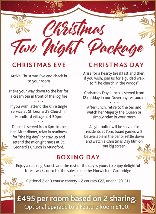 Christmas stay and dine package Thetford, Norwich, Norfolk